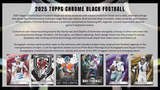 2025 Topps Chrome Black Football Hobby BOX x1 (Personal Break)